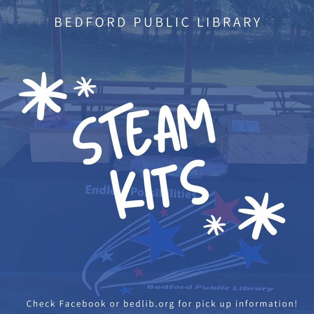 Bedford Public Library STEAM Kits