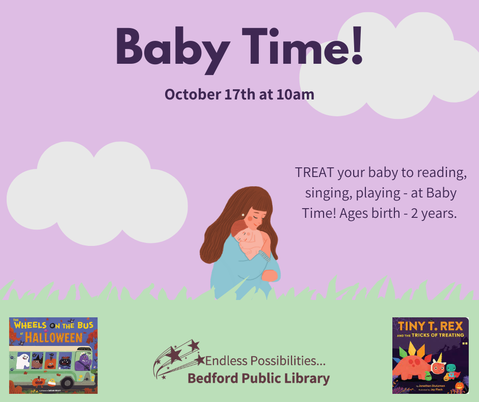 TREAT your baby to reading, singing, playing - at Baby Time! Ages birth - 2 years.