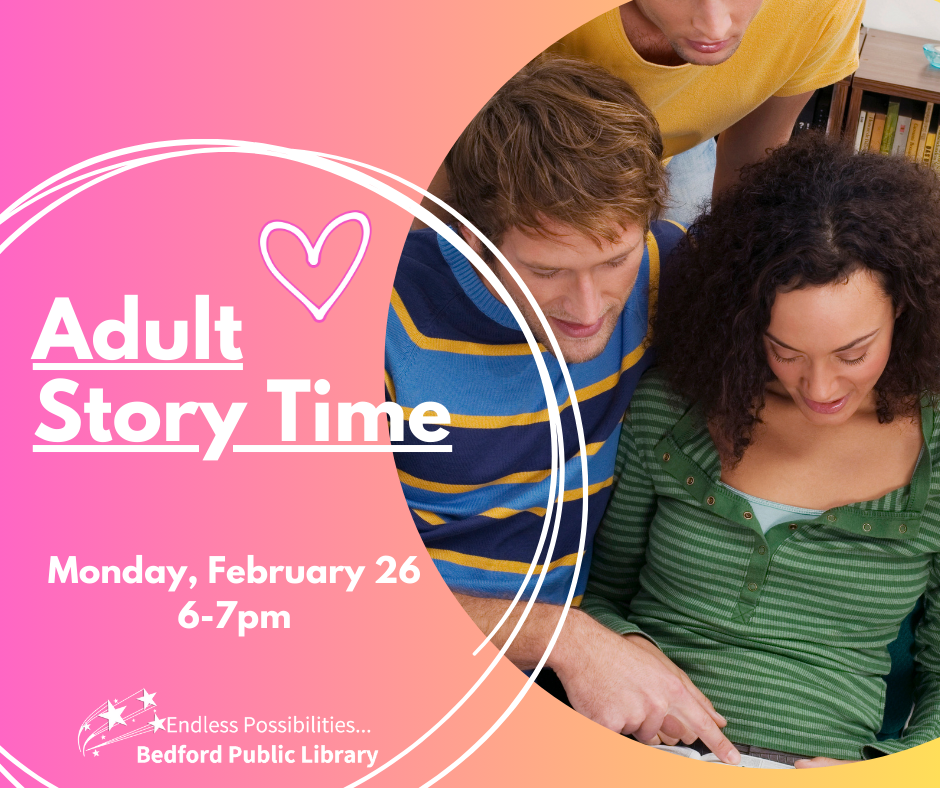 Adult Story Time on Feb 26 at 6pm
