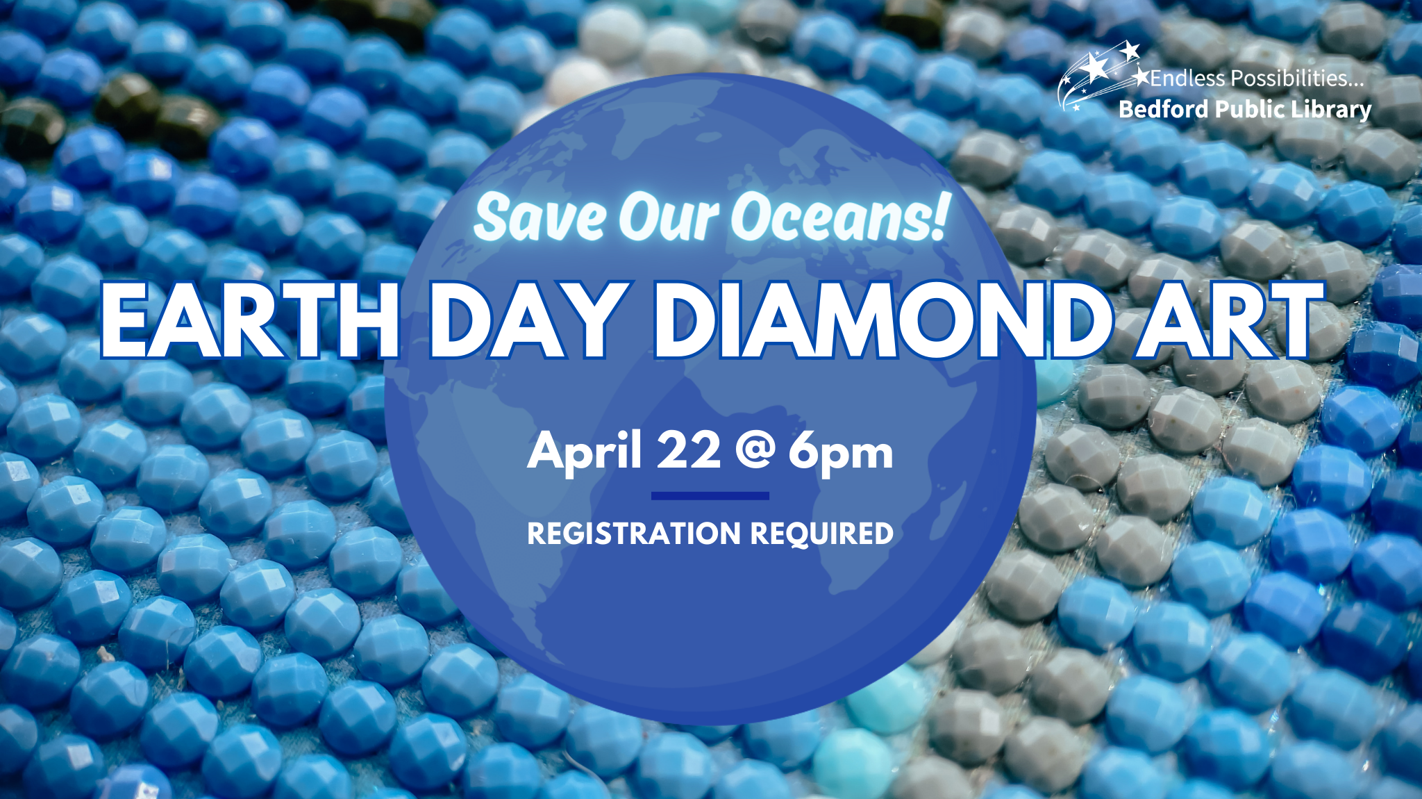 Earth Day Diamond Art on April 22 at 6pm