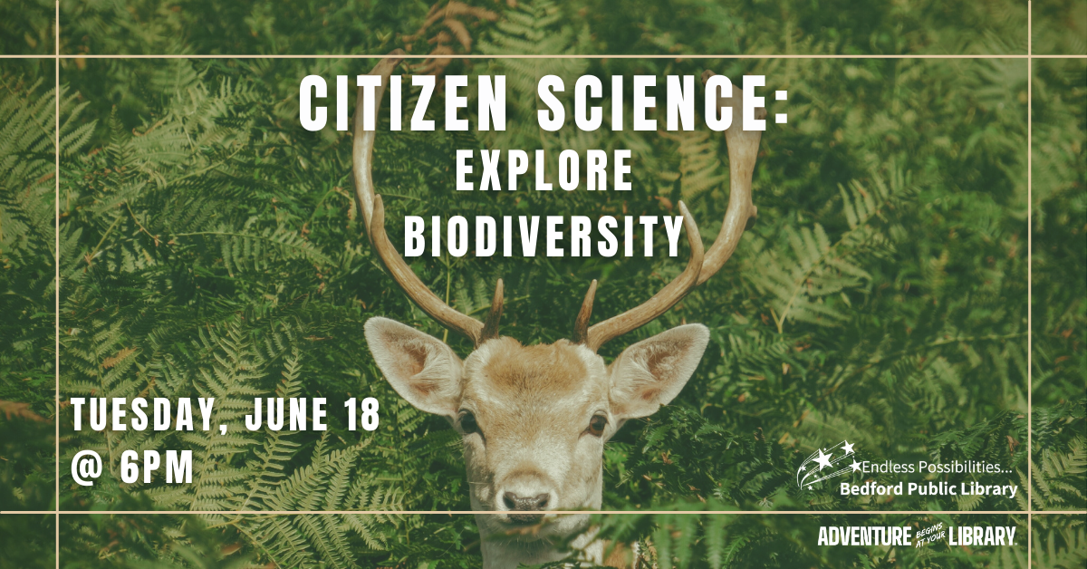 Citizen Science: Biodiversity on June 18 at 6pm