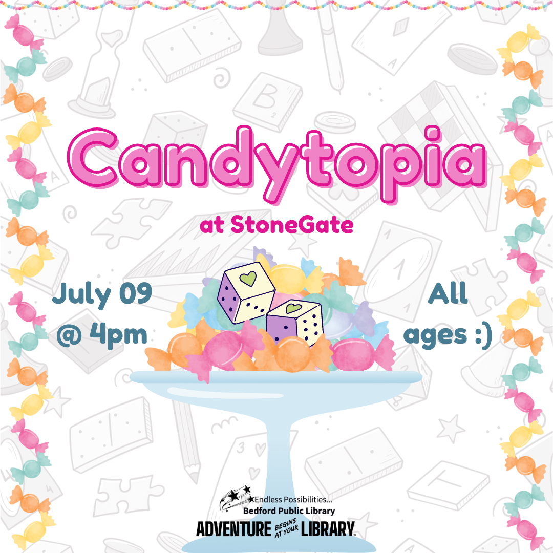 Candytopia on July 9 at 4pm. All ages