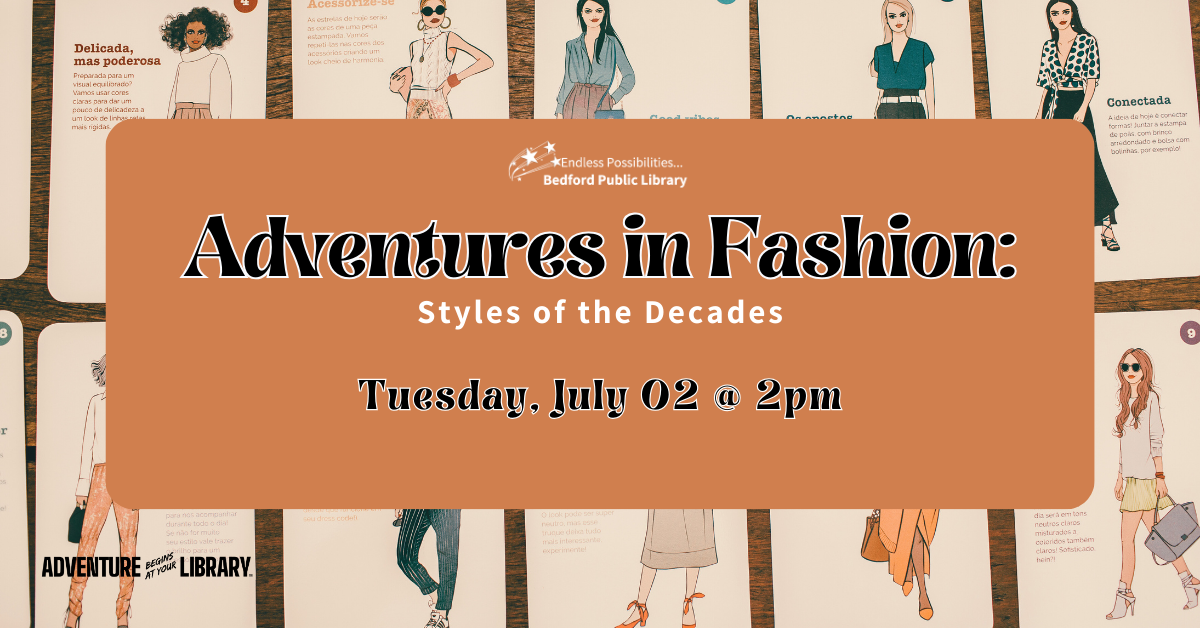Adventures in Fashion on July 2nd at 2pm