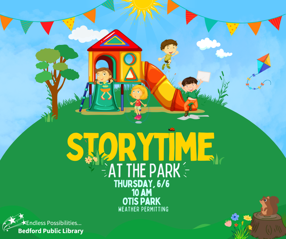 Storytime at the Park! June 8 at Otis Park at 10am