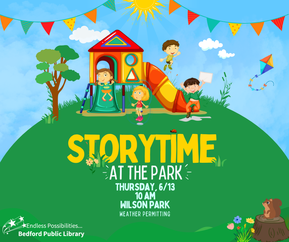 Storytime in the Park on June 13 at 10am at Wilson Park