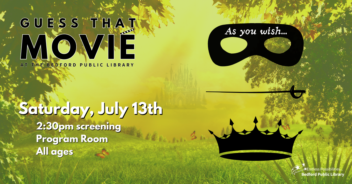 Guess That Movie--a mask, a sword, a princess crown--on Saturday, July 13 at 2:30pm