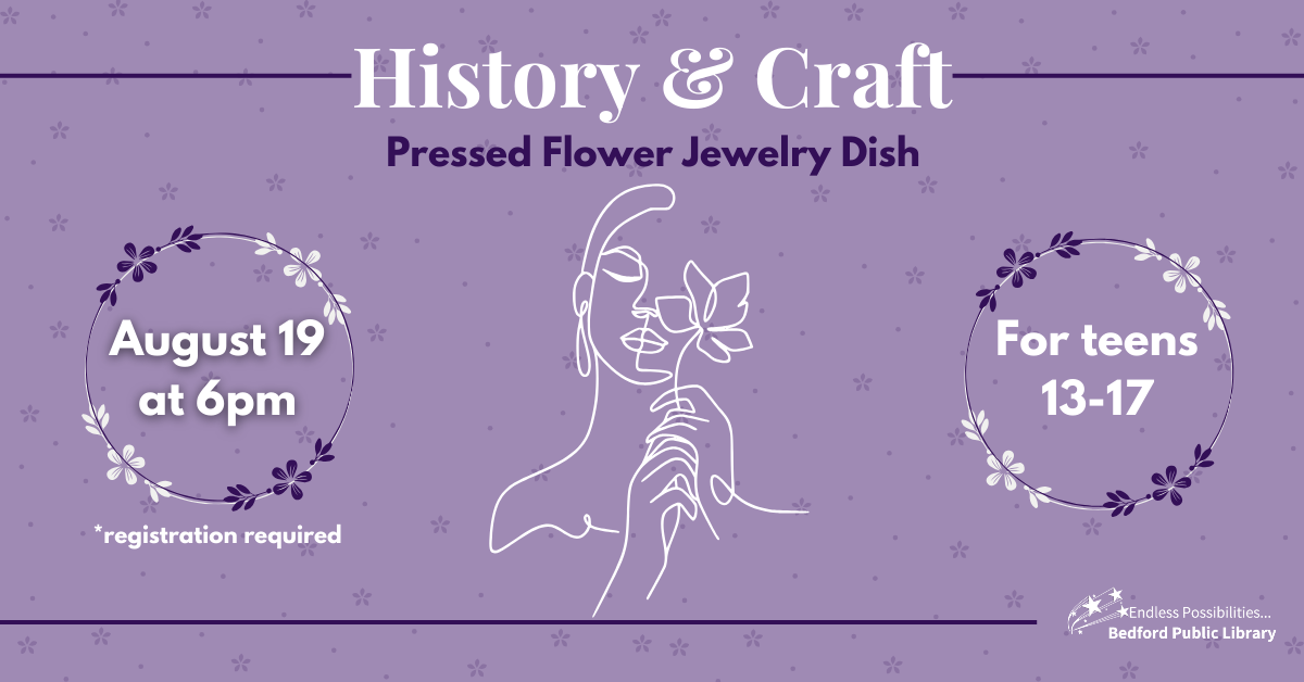 History & Craft: Pressed Flower Jewelry Dish on August 19th at 6pm