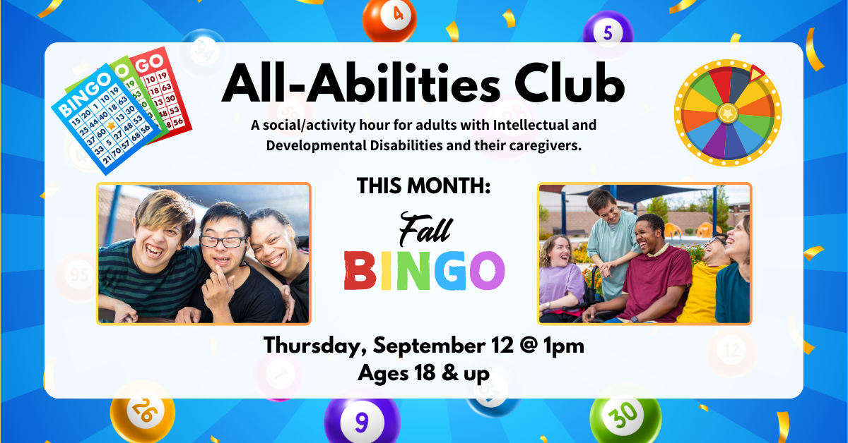 All Abilities Club on Sept 12 at 1pm