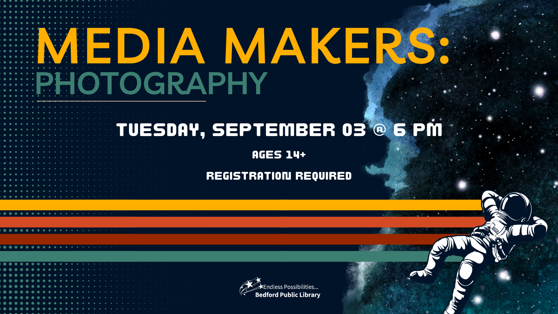 Media Makers: Photography on Sept 3 at 6pm