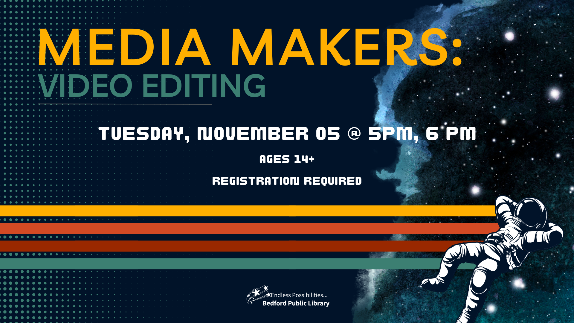 Media Makers: Video Editing on Nov 5 @ 5pm and 6pm